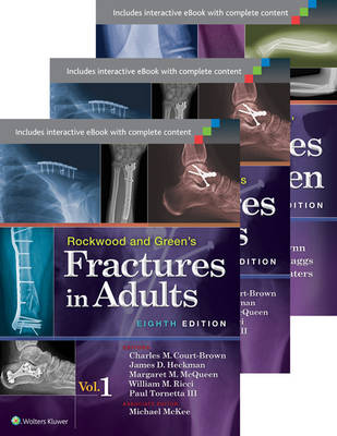 Rockwood, Green, and Wilkins' Fractures in Adults and Children Package 8th edition