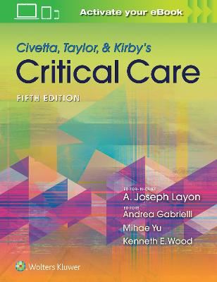 Civetta, Taylor, & Kirby's Critical Care Medicine 5th edition
