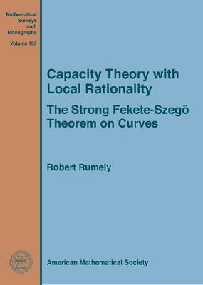 Capacity Theory with Local Rationality: The Strong Fekete-Szego Theorem on Curves