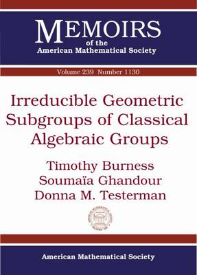 Irreducible Geometric Subgroups of Classical Algebraic Groups