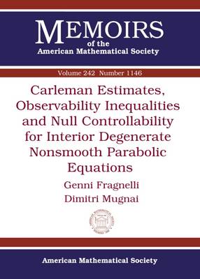 Carleman Estimates, Observability Inequalities and Null Controllability for Interior Degenerate Nonsmooth Parabolic Equations