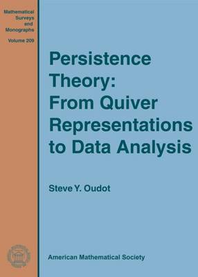 Persistence Theory: From Quiver Representations to Data Analysis