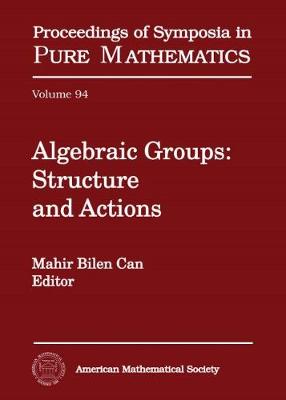 Algebraic Groups: Structure and Actions