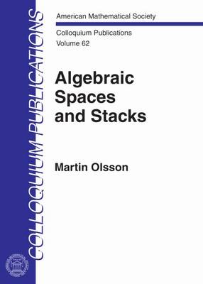 Algebraic Spaces and Stacks