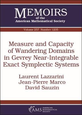 Measure and Capacity of Wandering Domains in Gevrey Near-Integrable Exact  Symplectic Systems