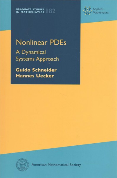 Nonlinear PDEs: A Dynamical Systems Approach