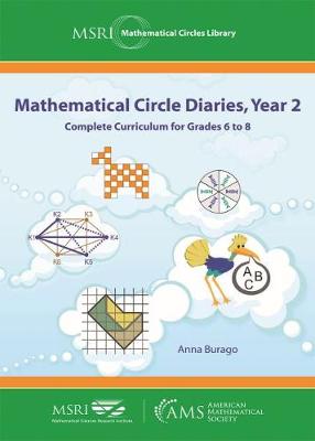 Mathematical Circle Diaries, Year 2: Complete Curriculum for Grades 6 to 8