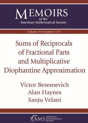 Sums of Reciprocals of Fractional Parts and Multiplicative Diophantine  Approximation