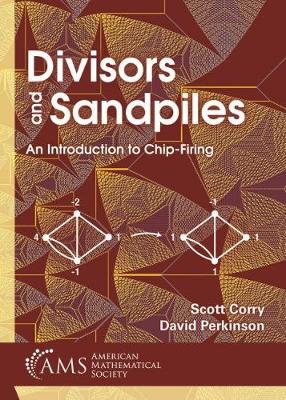 Divisors and Sandpiles: An Introduction to Chip-Firing