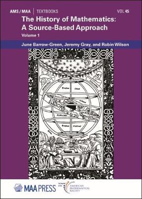 History of Mathematics: A Source-Based Approach, Volume 1