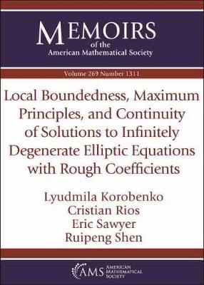 Local Boundedness, Maximum Principles, and Continuity of Solutions to  Infinitely Degenerate Elliptic Equations with Rough Coefficients