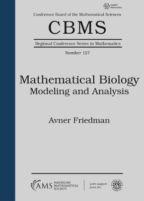 Mathematical Biology: Modeling and Analysis
