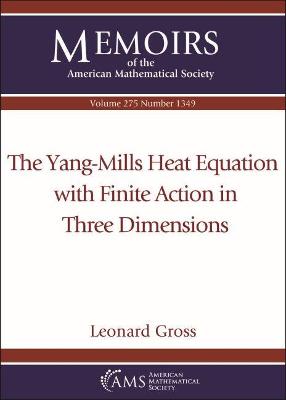 Yang-Mills Heat Equation with Finite Action in Three Dimensions