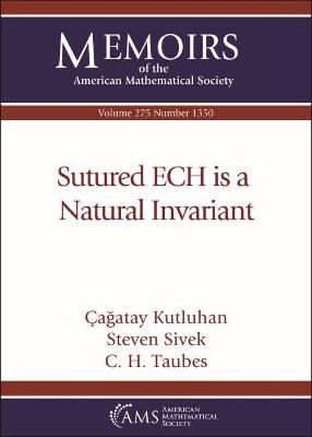 Sutured ECH Is a Natural Invariant