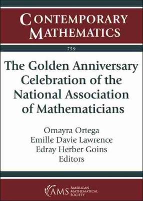 Golden Anniversary Celebration of the National Association of Mathematicians