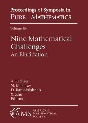 Nine Mathematical Challenges: An Elucidation