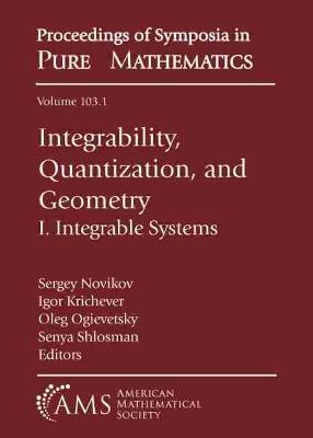 Integrability, Quantization, and Geometry: I. Integrable Systems