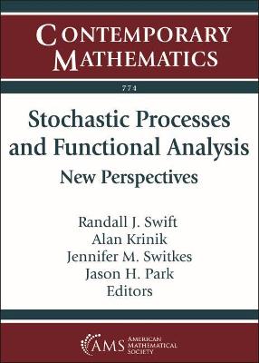 Stochastic Processes and Functional Analysis: New Perspectives