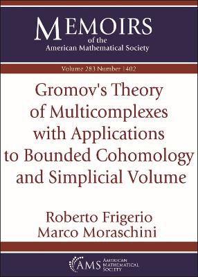 Gromov's Theory of Multicomplexes with Applications to Bounded Cohomology and Simplicial Volume