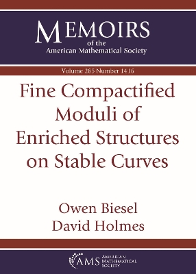 Fine Compactified Moduli of Enriched Structures on Stable Curves