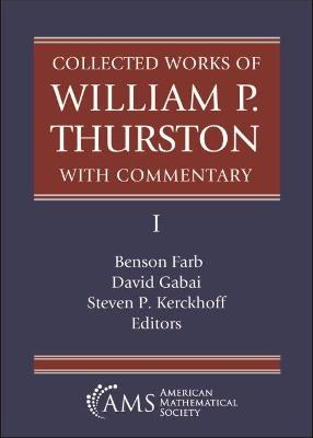 Collected Works of William P. Thurston with Commentary