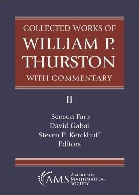 Collected Works of William P. Thurston with Commentary