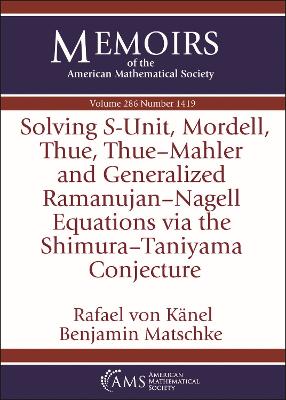 Solving $S$-Unit, Mordell, Thue, Thue-Mahler and Generalized Ramanujan-Nagell Equations via the Shimura-Taniyama Conjecture
