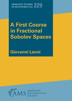 First Course in Fractional Sobolev Spaces