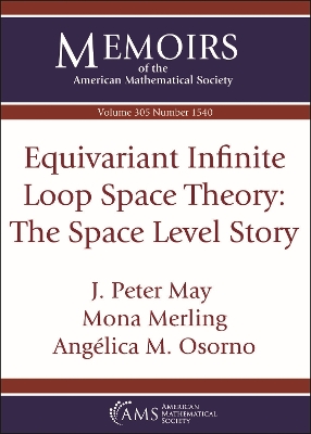 Equivariant Infinite Loop Space Theory: The Space Level Story