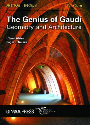 Genius of Gaudi: Geometry and Architecture