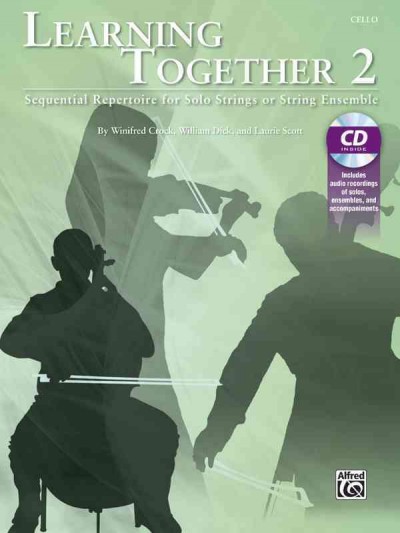 Learning Together, Vol 2 Sequential Repertoire for Solo Strings or String Ensemble