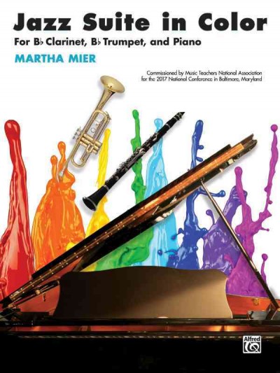 Jazz Suite In Color For B-flat Clarinet, B-flat Trumpet, and Piano