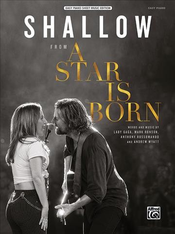 Shallow: A Star Is Born Easy Piano