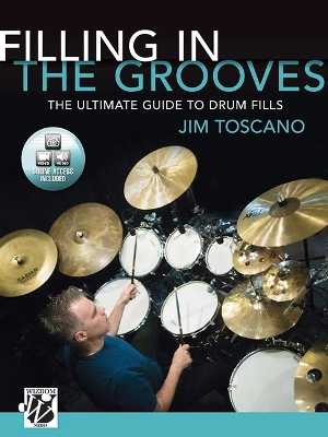 Filling in the Grooves The ultimate guide to drum fills
