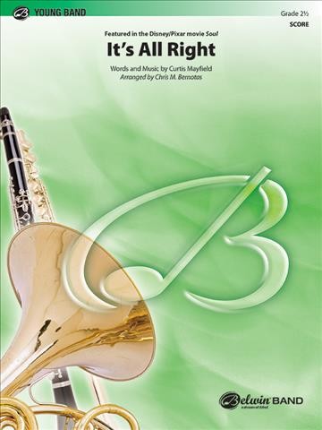 It's All Right: Featured in the Disney/Pixar Movie Soul, Conductor Score