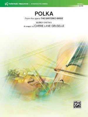 Polka: From the Opera the Bartered Bride, Conductor Score