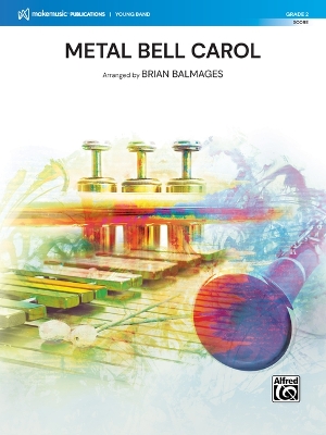 Metal Bell Carol: Conductor Score