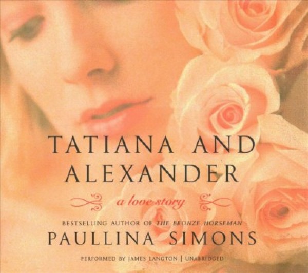 Tatiana and Alexander Library Edition