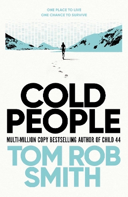Cold People: From the multi-million copy bestselling author of Child 44 Export