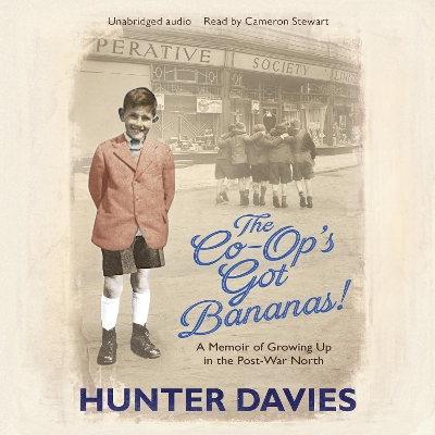 Co-Op's Got Bananas: A Memoir of Growing Up in the Post-War North