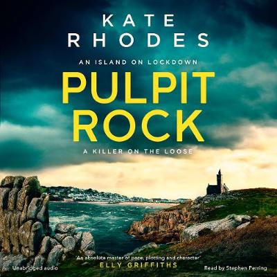 Pulpit Rock: The Isles of Scilly Mysteries: 4