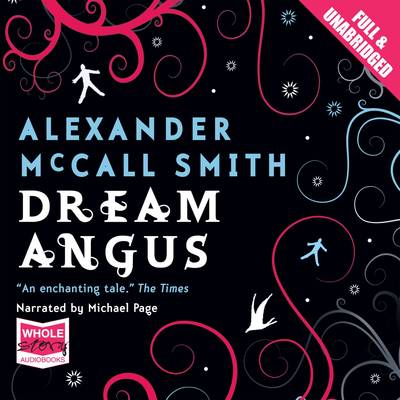 Dream Angus Unabridged edition