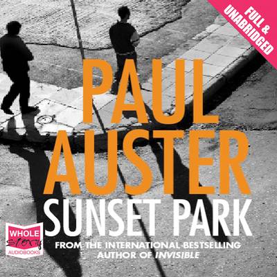 Sunset Park Unabridged edition