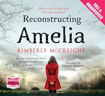 Reconstructing Amelia Unabridged edition