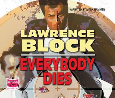 Everybody Dies Unabridged edition
