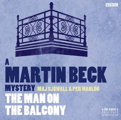 Martin Beck  The Man On The Balcony Unabridged edition