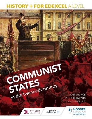 Historyplus for Edexcel A Level: Communist states in the twentieth century