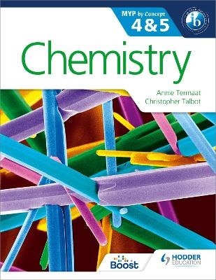 Chemistry for the IB MYP 4 & 5: By Concept