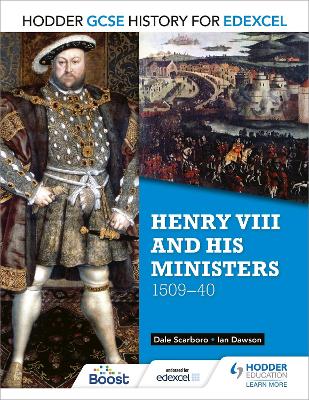 Hodder GCSE History for Edexcel: Henry VIII and his ministers, 1509 40