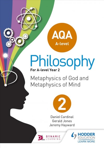 AQA A-level Philosophy Year 2: Metaphysics of God and metaphysics of mind